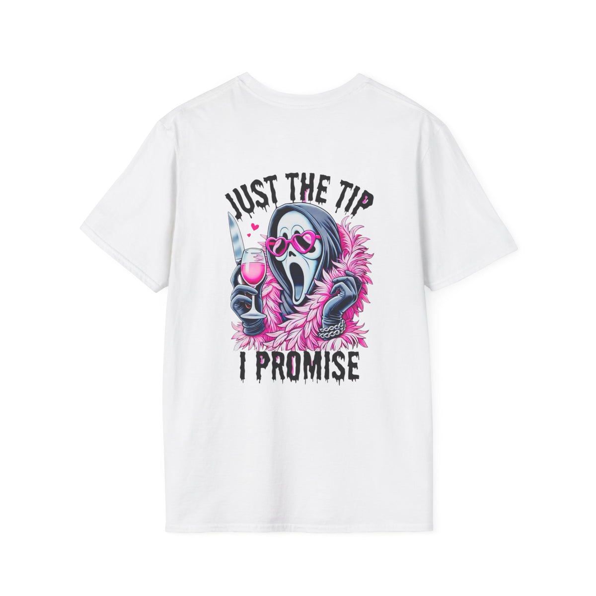 Just The Tip I Promise T-Shirt — Funny Scream Mask Graphic Tee